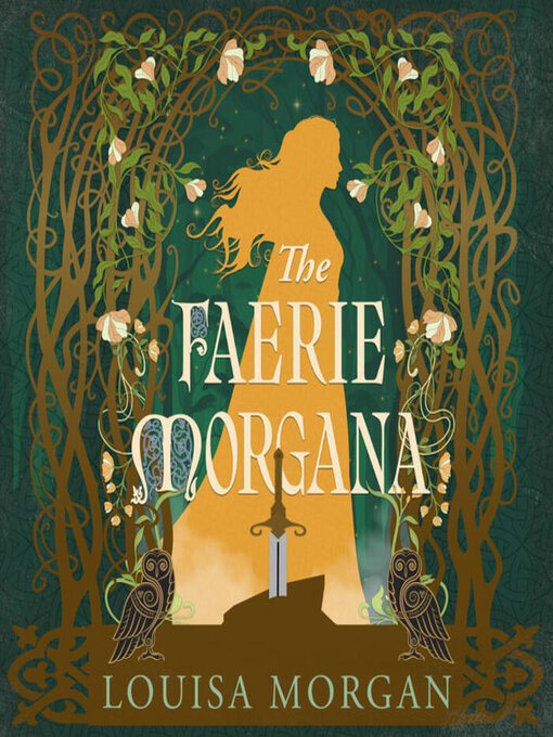 Title details for The Faerie Morgana by Louisa Morgan - Wait list